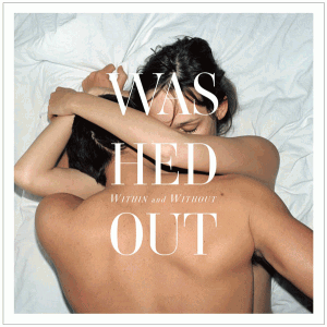 Album Washed Out